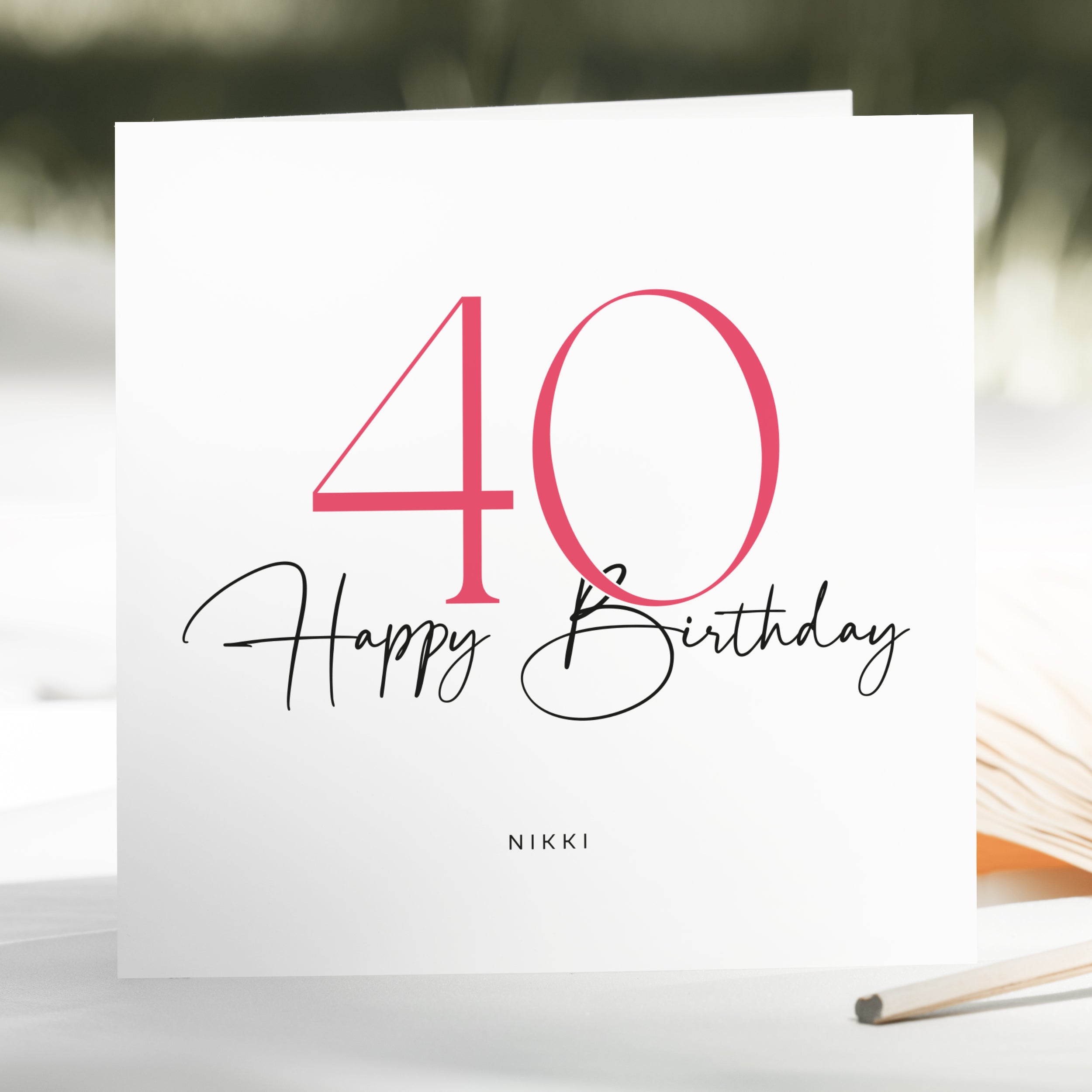 Personalised 40th Birthday Card for Her - Beth and Bee UK
