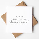 Will You Be My Best Man Card - Beth and Bee UK