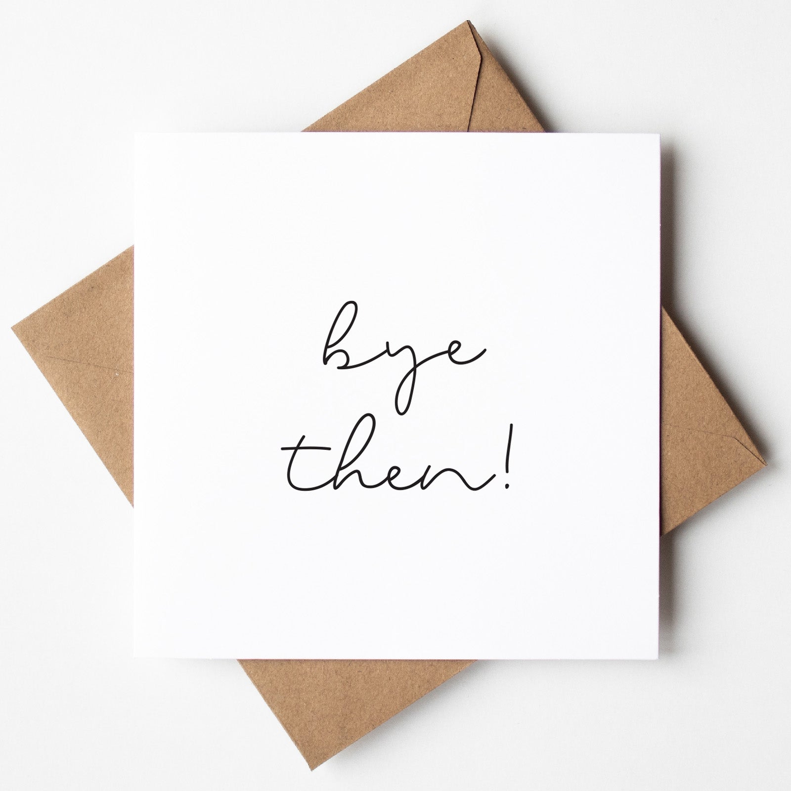 Funny Leaving Card - Beth and Bee UK